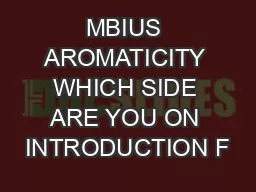 MBIUS AROMATICITY WHICH SIDE ARE YOU ON INTRODUCTION F