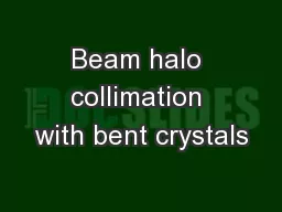Beam halo collimation with bent crystals