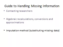 Guide to Handling Missing Information