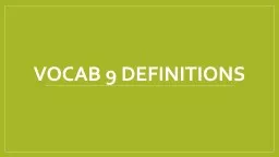 Vocab 9 Definitions