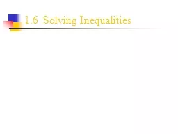 1.6  Solving Inequalities