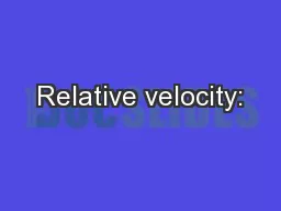 Relative velocity: