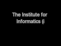 The Institute for Informatics (i