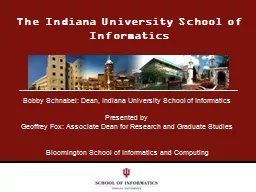 The Indiana University School of Informatics