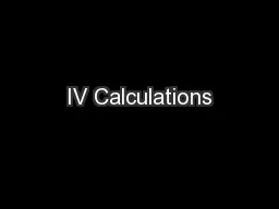 IV Calculations