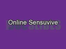 Online Sensuvive