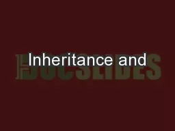 Inheritance and