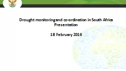 D rought monitoring and co-ordination in South Africa