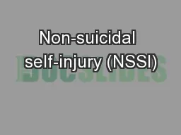 Non-suicidal self-injury (NSSI)