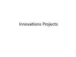 Innovations Projects