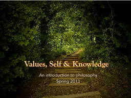 Values, Self & Knowledge