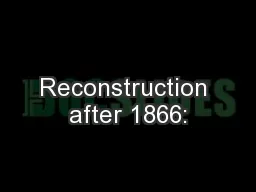 Reconstruction after 1866: