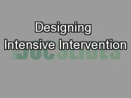 Designing Intensive Intervention