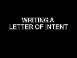 WRITING A LETTER OF INTENT