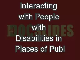 Interacting with People with Disabilities in Places of Publ