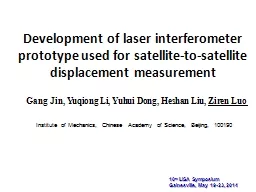 Development of laser interferometer prototype used for sate