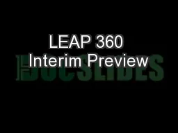 LEAP 360 Interim Preview