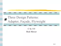 Three Design Patterns: