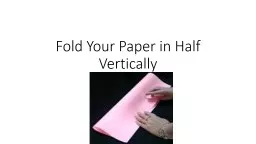 Fold Your Paper in Half Vertically