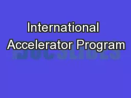 International Accelerator Program