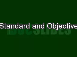Standard and Objective