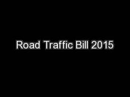 Road Traffic Bill 2015