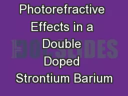 Photorefractive Effects in a Double Doped Strontium Barium