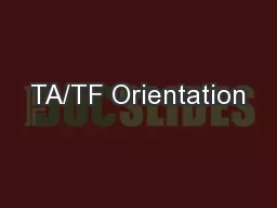 TA/TF Orientation
