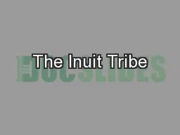 The Inuit Tribe