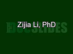 Zijia Li, PhD