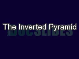 The Inverted Pyramid