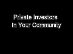 Private Investors In Your Community