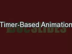 Timer-Based Animation