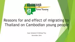 Reasons for and effect of migrating to Thailand on Cambodia