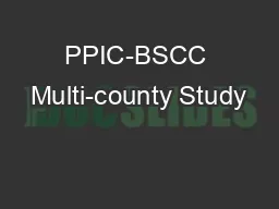 PPIC-BSCC Multi-county Study