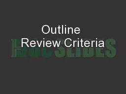 Outline Review Criteria