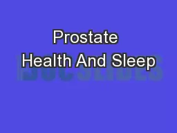 Prostate Health And Sleep