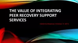 The Value of Integrating Peer Recovery Support Services