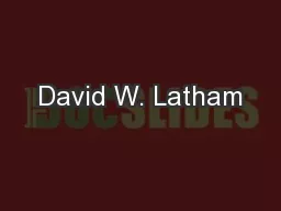 David W. Latham