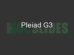 Pleiad G3