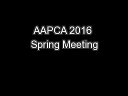 AAPCA 2016 Spring Meeting