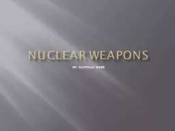 NUCLEAR WEAPONS