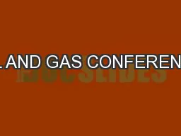 OIL AND GAS CONFERENCE