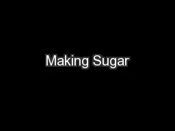 Making Sugar