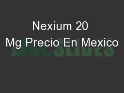 Nexium 20 Mg Precio En Mexico