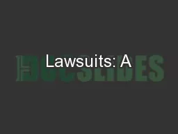 Lawsuits: A