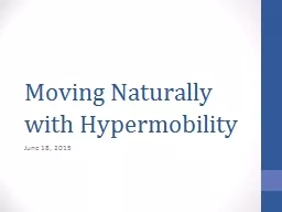 Moving Naturally with Hypermobility