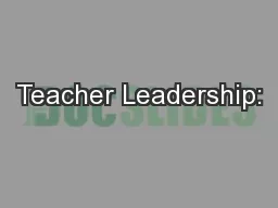 Teacher Leadership: