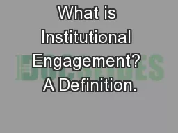 What is Institutional Engagement? A Definition.
