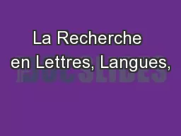 La Recherche en Lettres, Langues,